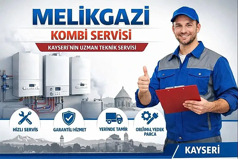 Melikgazi Kombi Servisi